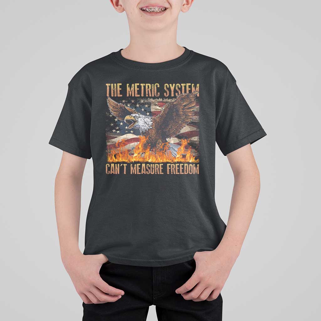 Funny The Metric System Can't Measure Freedom T Shirt For Kid 4th of July Fire Eagle USA Flag Meme - Wonder Print Shop