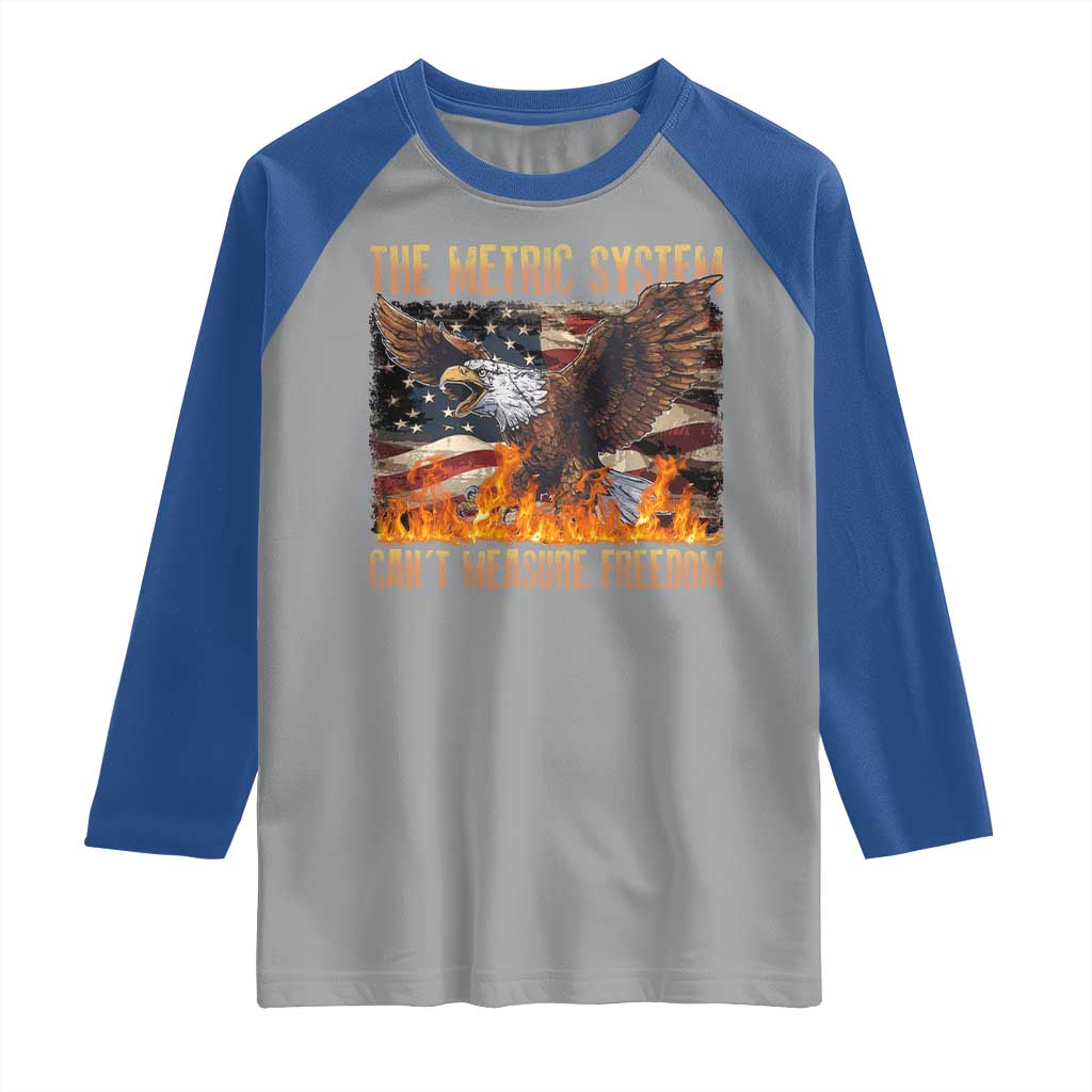 Funny The Metric System Can't Measure Freedom Raglan Shirt 4th of July Fire Eagle USA Flag Meme - Wonder Print Shop