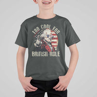 Funny Too Cool For British Rule T Shirt For Kid George Washington USA American Flag 4th of July - Wonder Print Shop