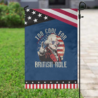 Funny Too Cool For British Rule Garden Flag George Washington USA American Flag 4th of July