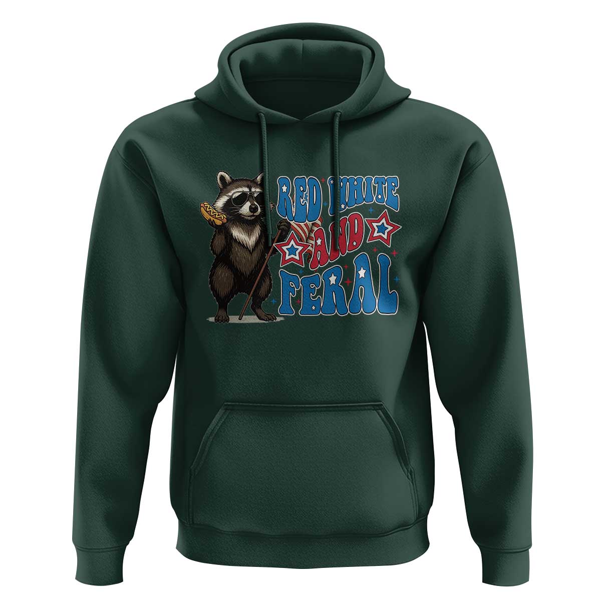 Funny Red White And Feral Hoodie Raccoon 4th of July Patriotic - Wonder Print Shop