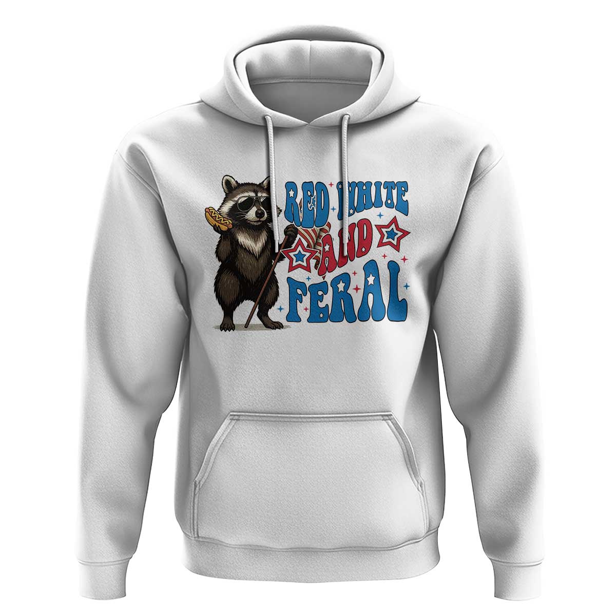Funny Red White And Feral Hoodie Raccoon 4th of July Patriotic - Wonder Print Shop