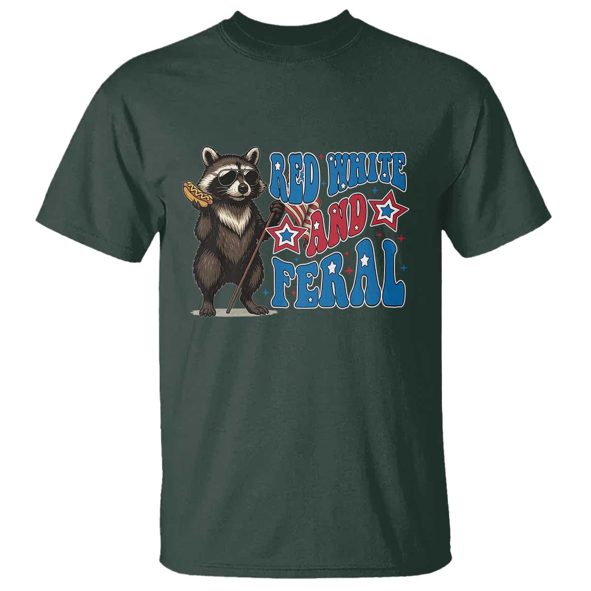 Funny Red White And Feral T Shirt Raccoon 4th of July Patriotic - Wonder Print Shop