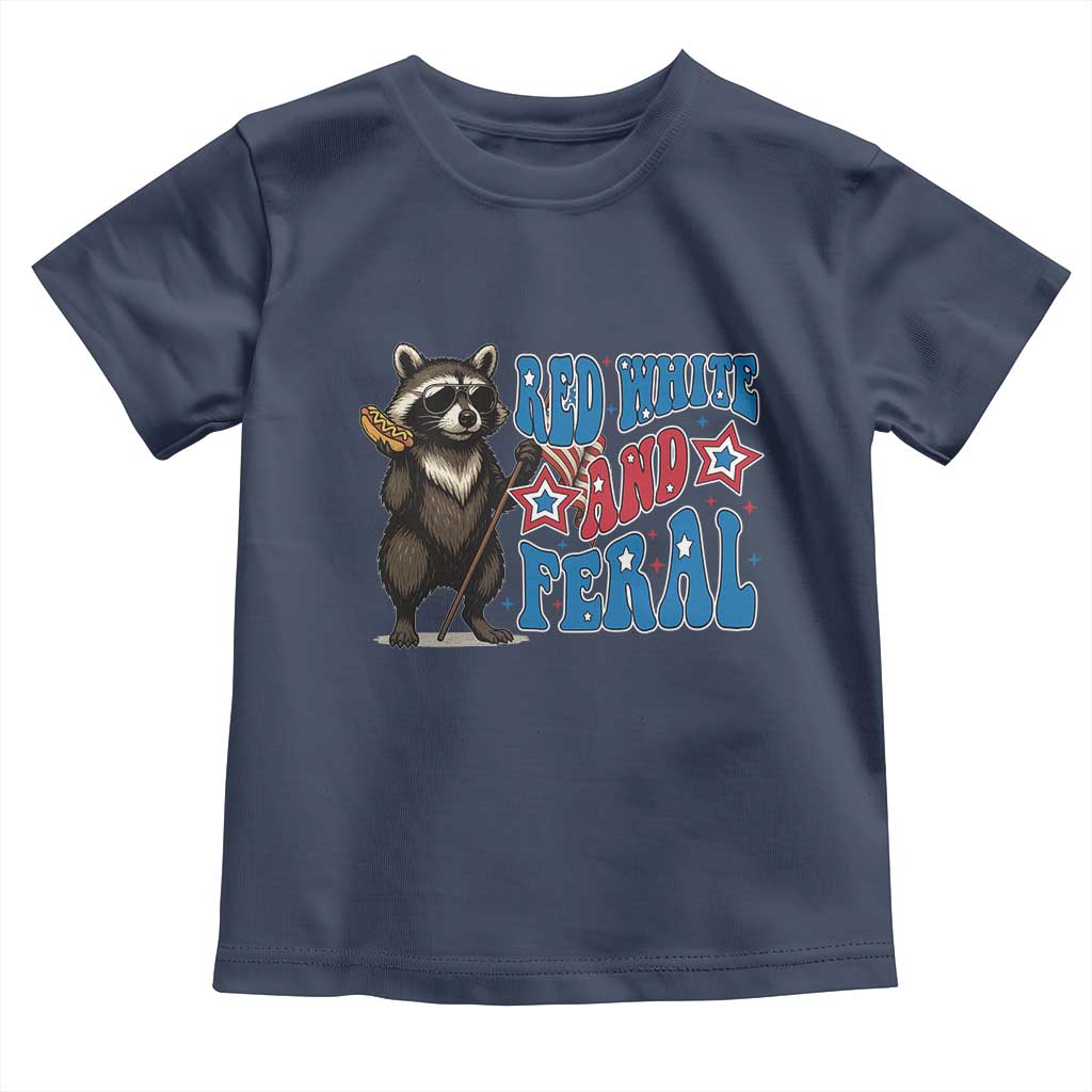 Funny Red White And Feral Toddler T Shirt Raccoon 4th of July Patriotic - Wonder Print Shop