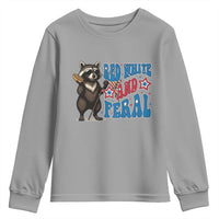Funny Red White And Feral Youth Sweatshirt Raccoon 4th of July Patriotic - Wonder Print Shop