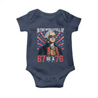 George Washington 67 Meme Baby Onesie In The World Full Of 67 Be A 76
