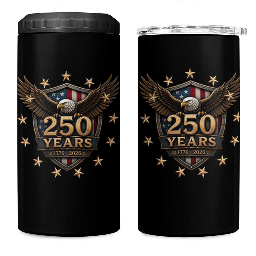 250th Anniversary USA Bald Eagle 4 in 1 Can Cooler Tumbler 250 Years 4th of July 1776 2026
