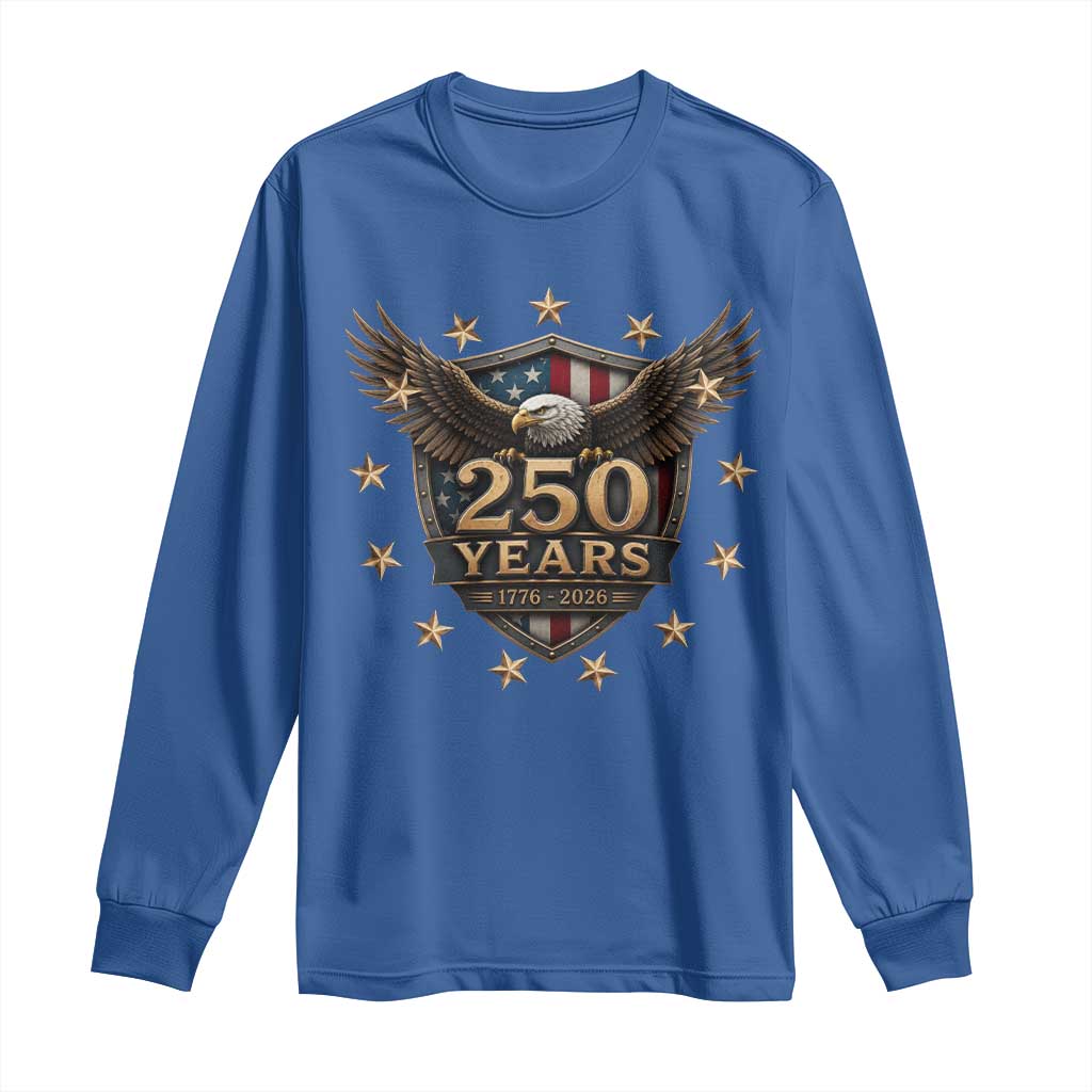 250th Anniversary USA Bald Eagle Long Sleeve Shirt 250 Years 4th of July 1776 2026