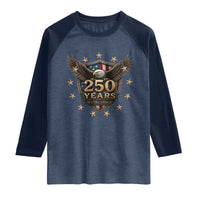 250th Anniversary USA Bald Eagle Raglan Shirt 250 Years 4th of July 1776 2026