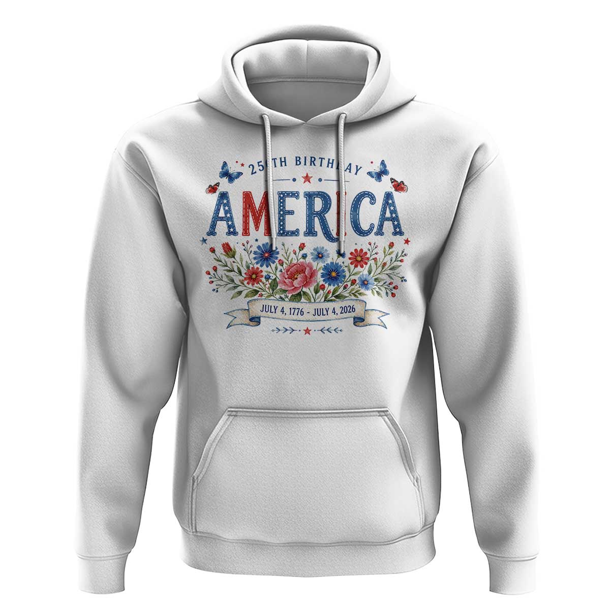 Floral 250th Birthday of America 250 Years USA Patriotic Hoodie