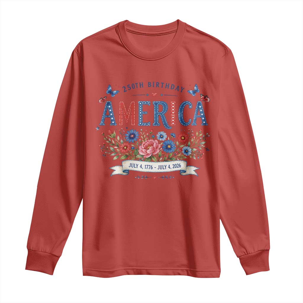 Floral 250th Birthday of America 250 Years USA Patriotic Long Sleeve Shirt