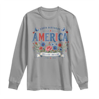 Floral 250th Birthday of America 250 Years USA Patriotic Long Sleeve Shirt