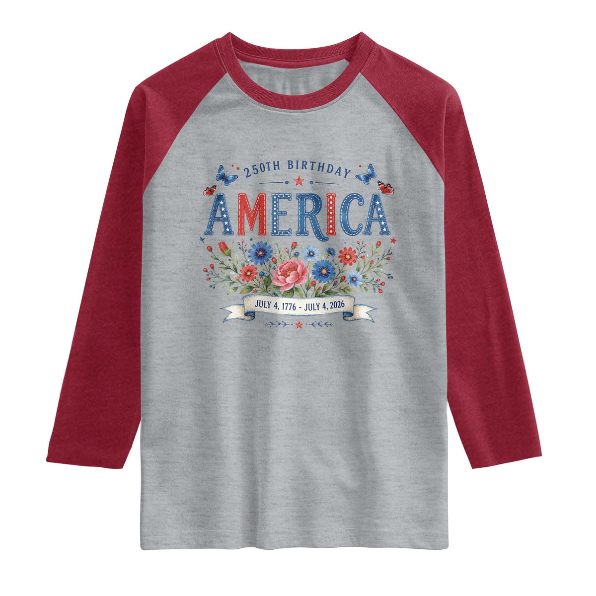 Floral 250th Birthday of America 250 Years USA Patriotic Raglan Shirt