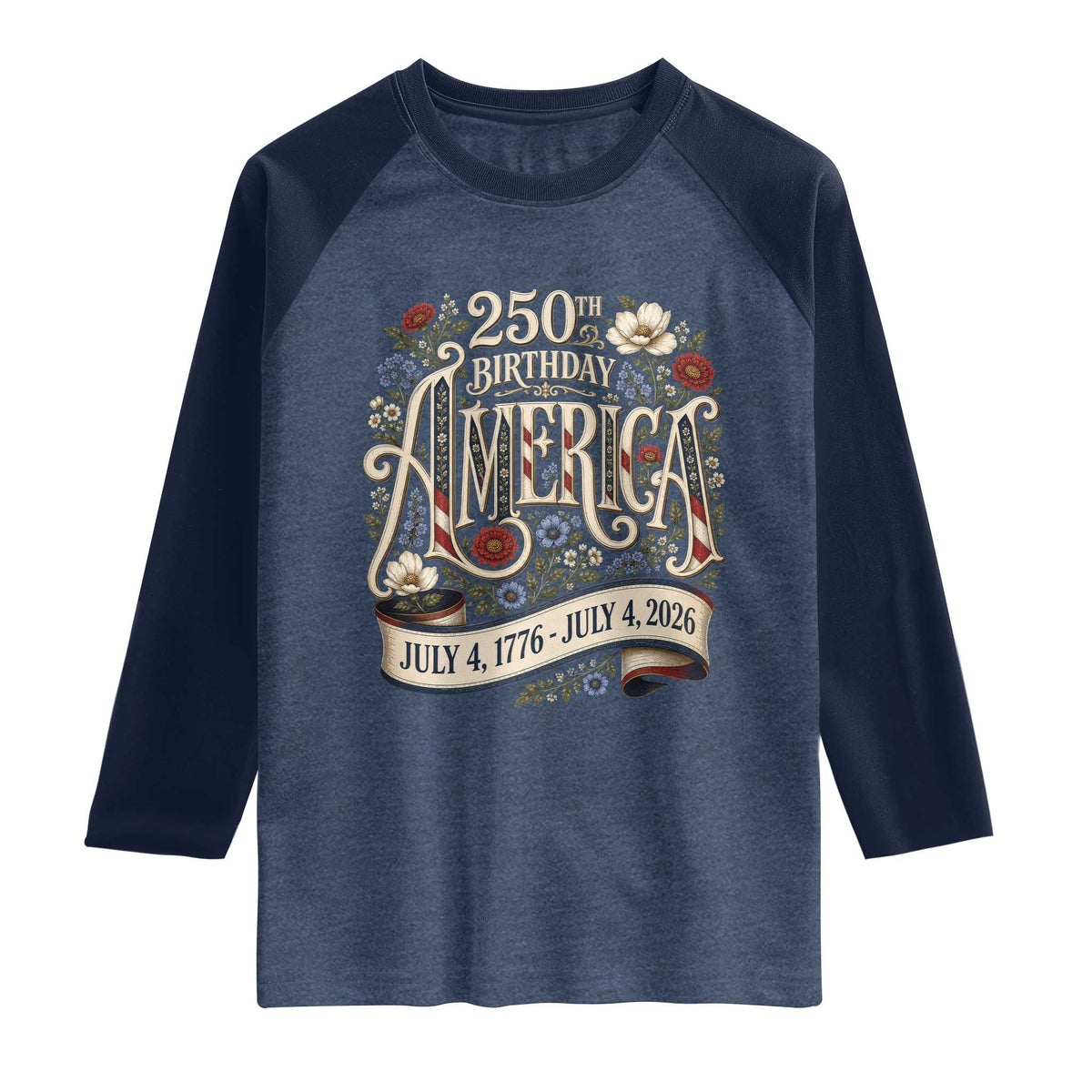 Floral America 250th Birthday Raglan Shirt 4th of July America 250 Years Retro