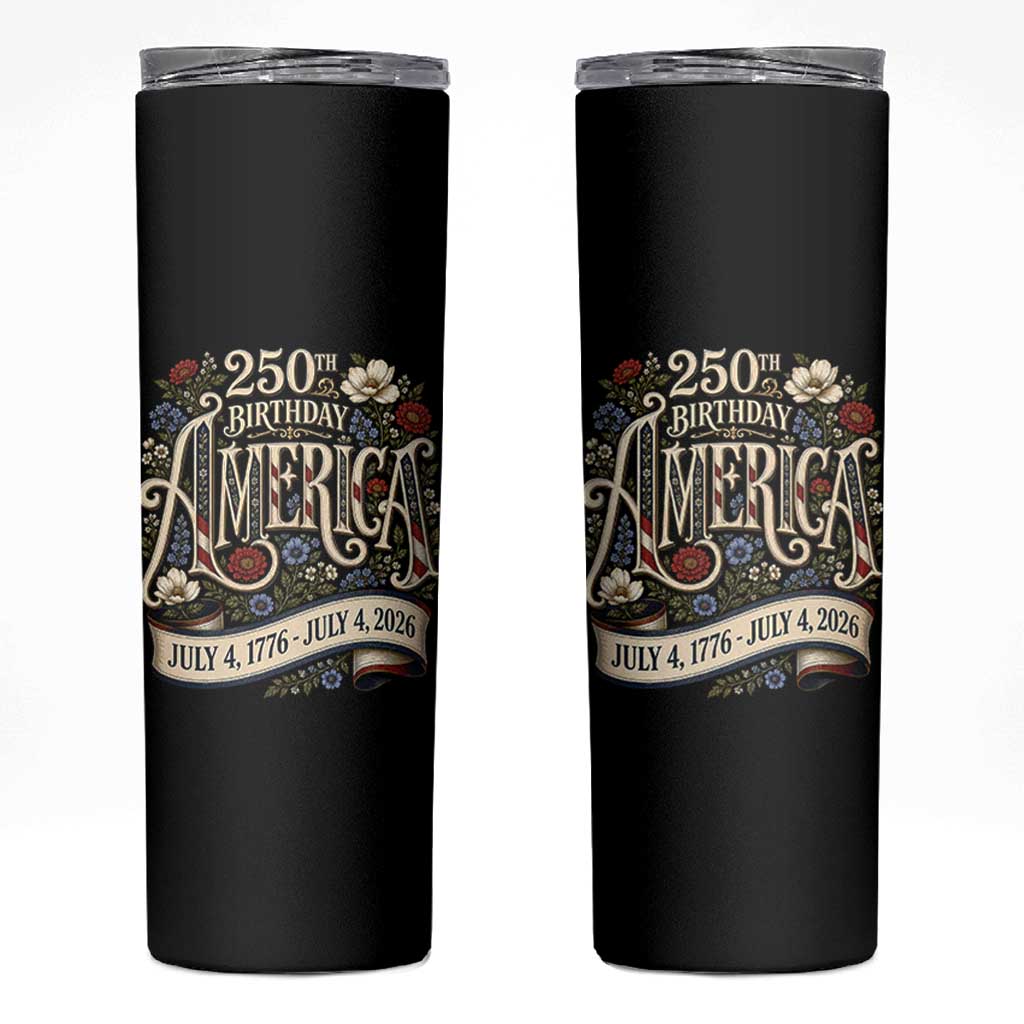 Floral America 250th Birthday Skinny Tumbler 4th of July America 250 Years Retro