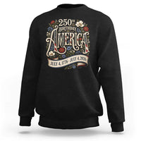 Floral America 250th Birthday Sweatshirt 4th of July America 250 Years Retro