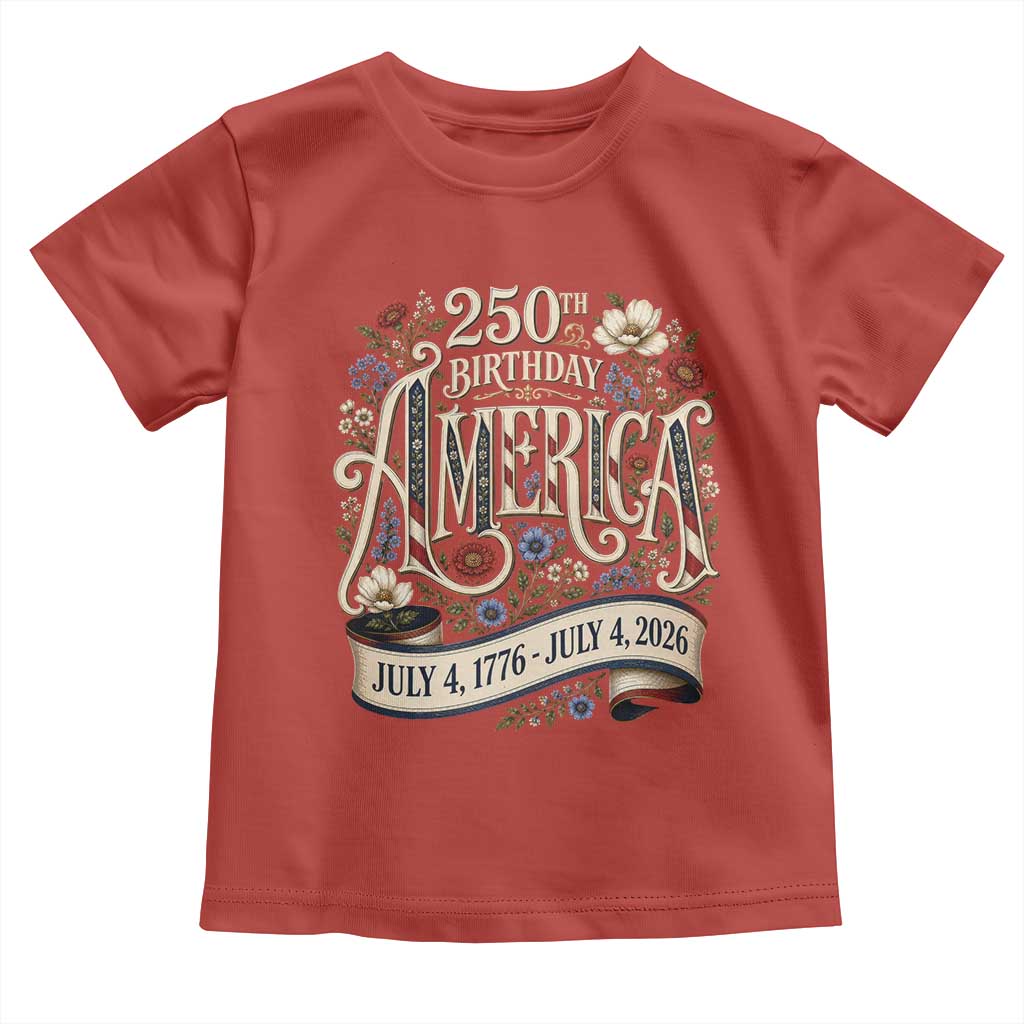 Floral America 250th Birthday Toddler T Shirt 4th of July America 250 Years Retro