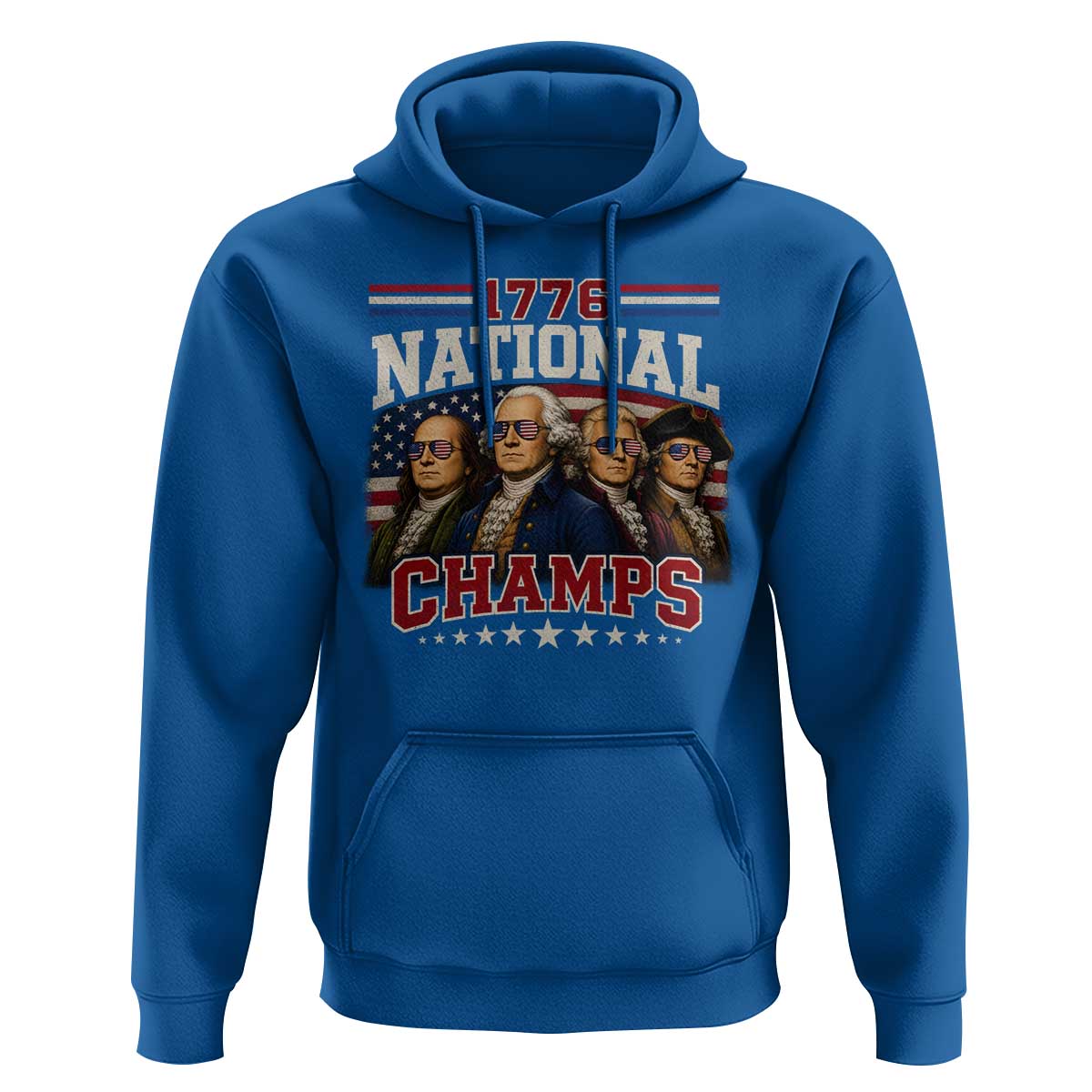 1776 National Champs Founding Father Hoodie Funny 4th of July Patriotic