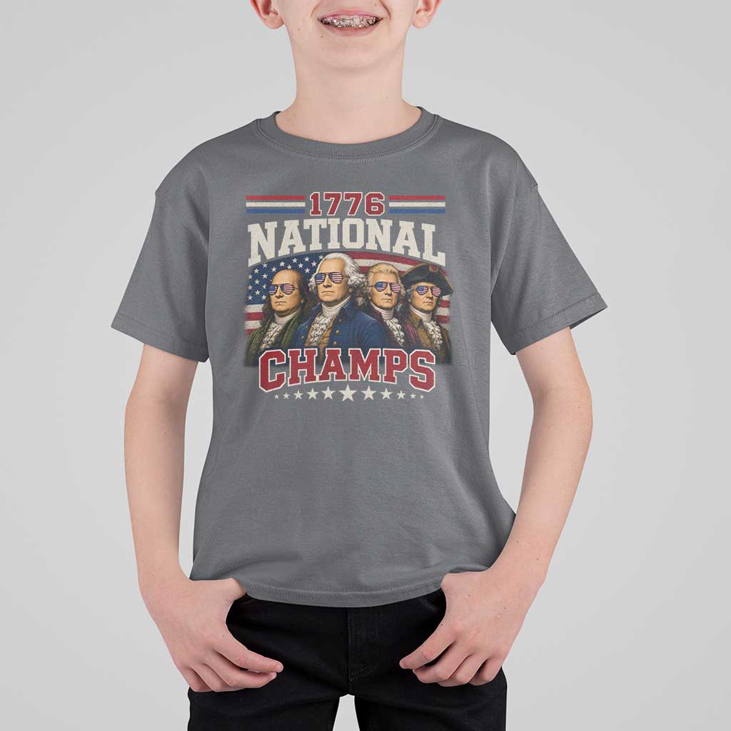 1776 National Champs Founding Father T Shirt For Kid Funny 4th of July Patriotic