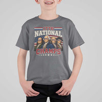1776 National Champs Founding Father T Shirt For Kid Funny 4th of July Patriotic