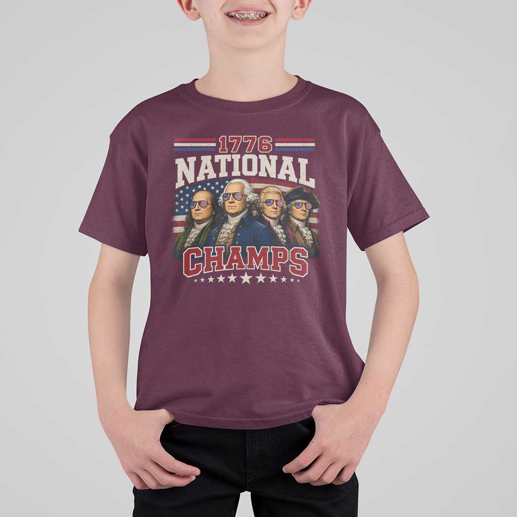 1776 National Champs Founding Father T Shirt For Kid Funny 4th of July Patriotic