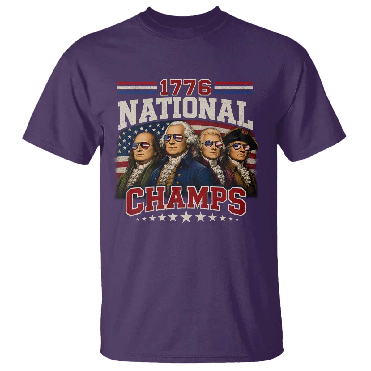 1776 National Champs Founding Father T Shirt Funny 4th of July Patriotic