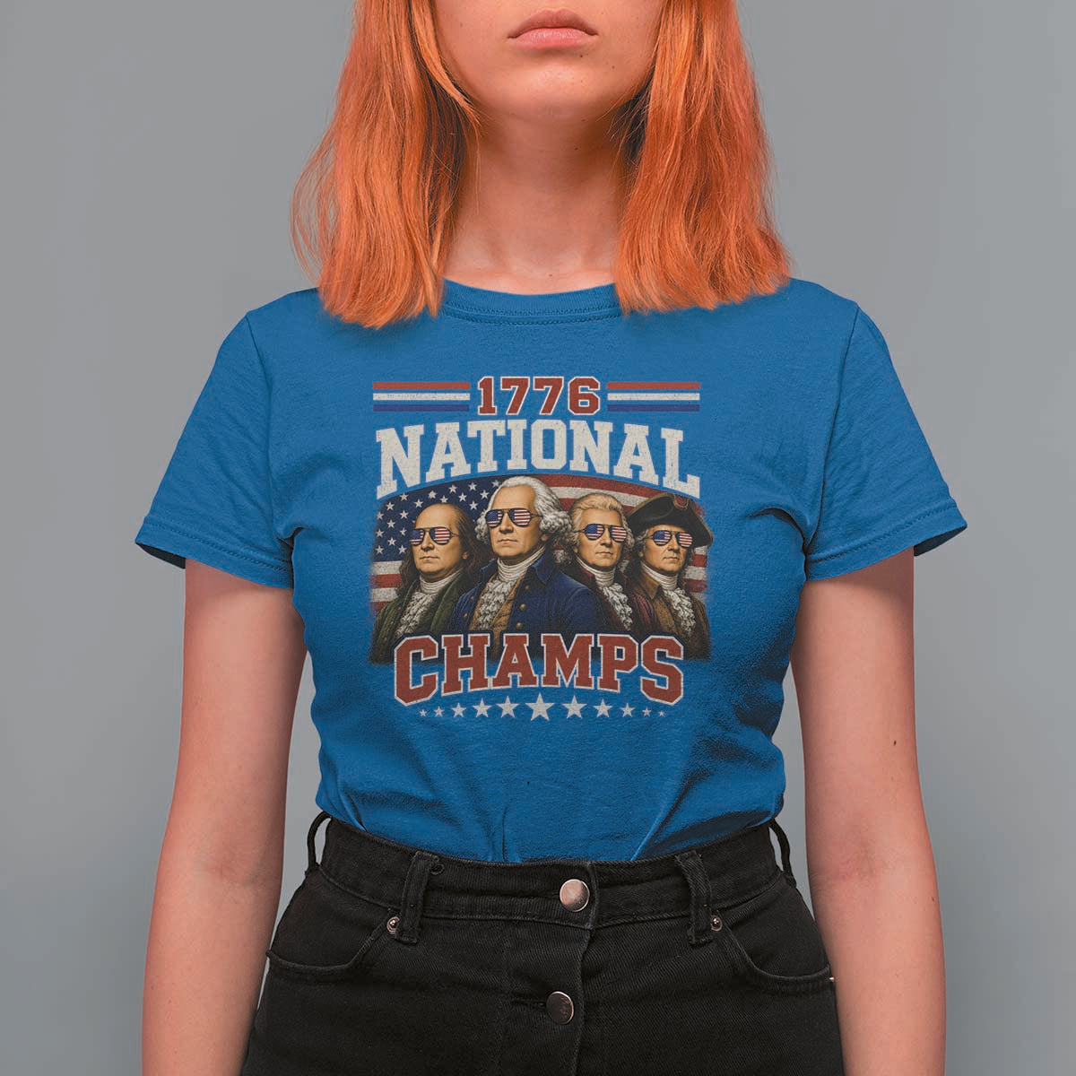 1776 National Champs Founding Father T Shirt For Women Funny 4th of July Patriotic