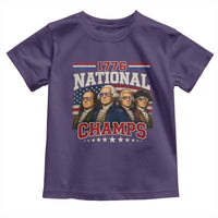 1776 National Champs Founding Father Toddler T Shirt Funny 4th of July Patriotic