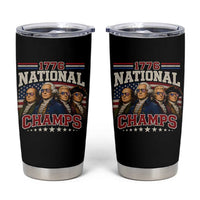 1776 National Champs Founding Father Tumbler Cup Funny 4th of July Patriotic