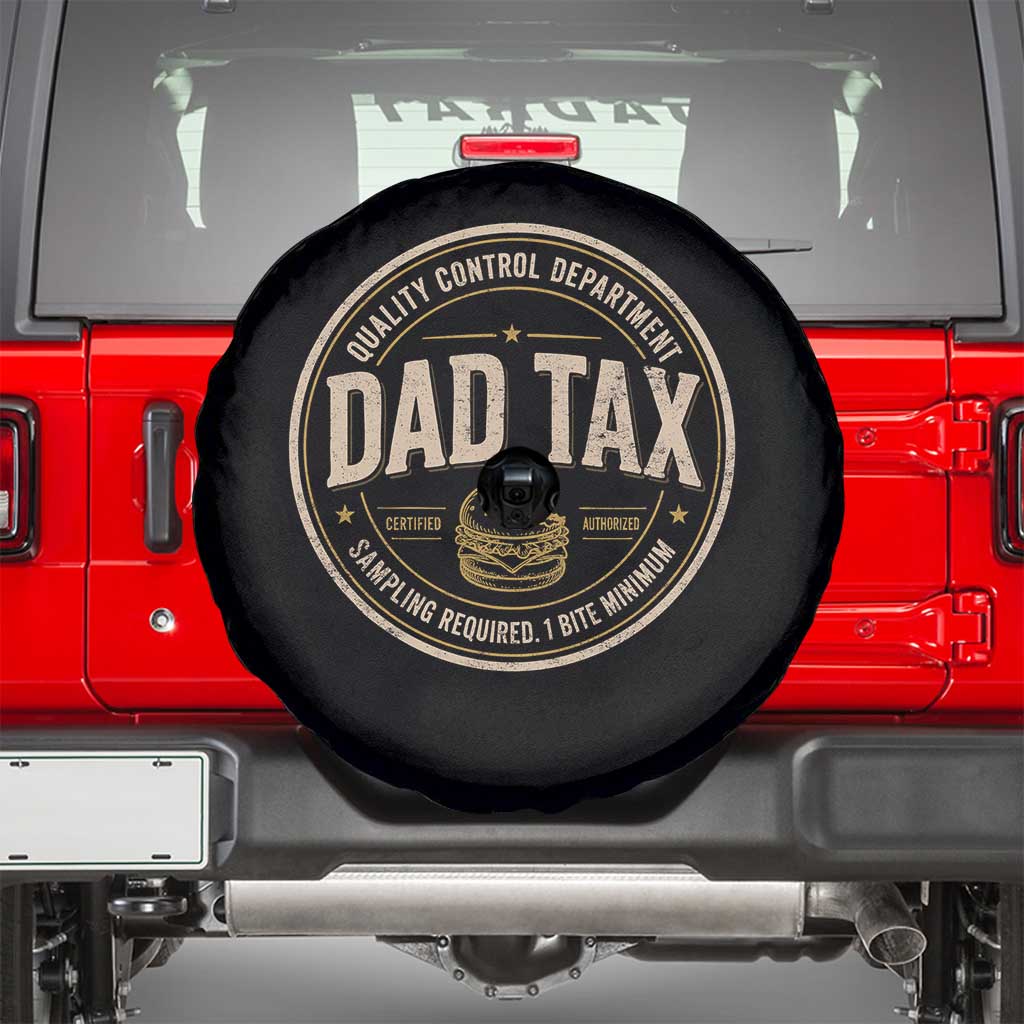Dad Tax Quality Control Department Spare Tire Cover Funny Father Snack Checker