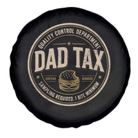 Dad Tax Quality Control Department Spare Tire Cover Funny Father Snack Checker