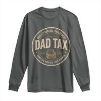Dad Tax Quality Control Department Long Sleeve Shirt Funny Father Snack Checker
