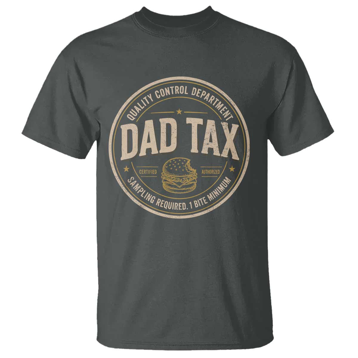 Dad Tax Quality Control Department T Shirt Funny Father Snack Checker