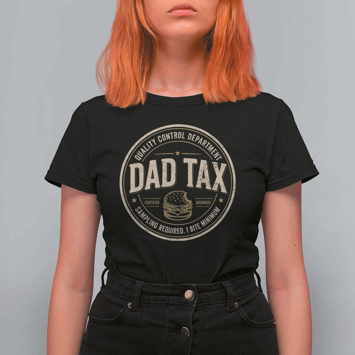 Dad Tax Quality Control Department T Shirt For Women Funny Father Snack Checker