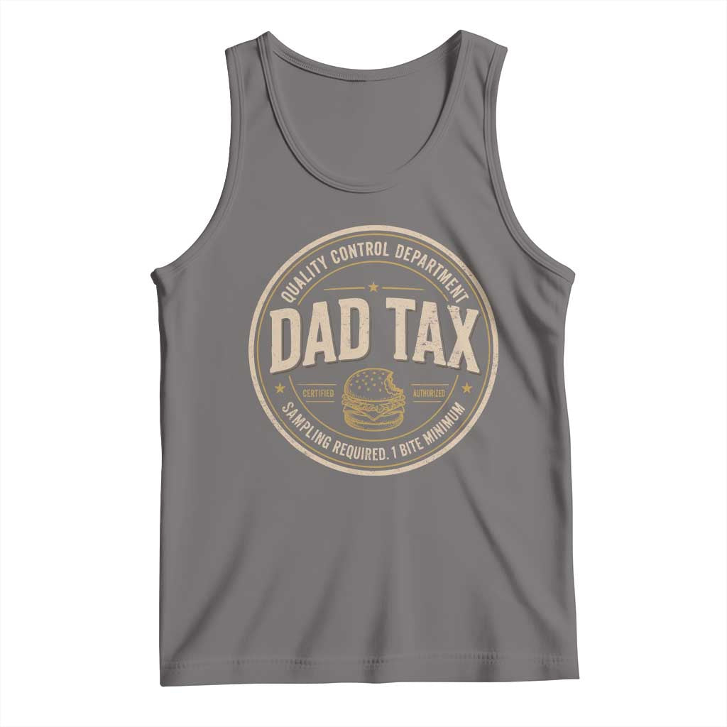 Dad Tax Quality Control Department Tank Top Funny Father Snack Checker