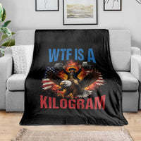 WTF Is A Kilogram Throw Blanket Funny George Washington 4th of July Gym Workout