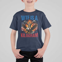 WTF Is A Kilogram T Shirt For Kid Funny George Washington 4th of July Gym Workout