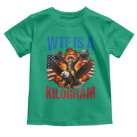 WTF Is A Kilogram Toddler T Shirt Funny George Washington 4th of July Gym Workout
