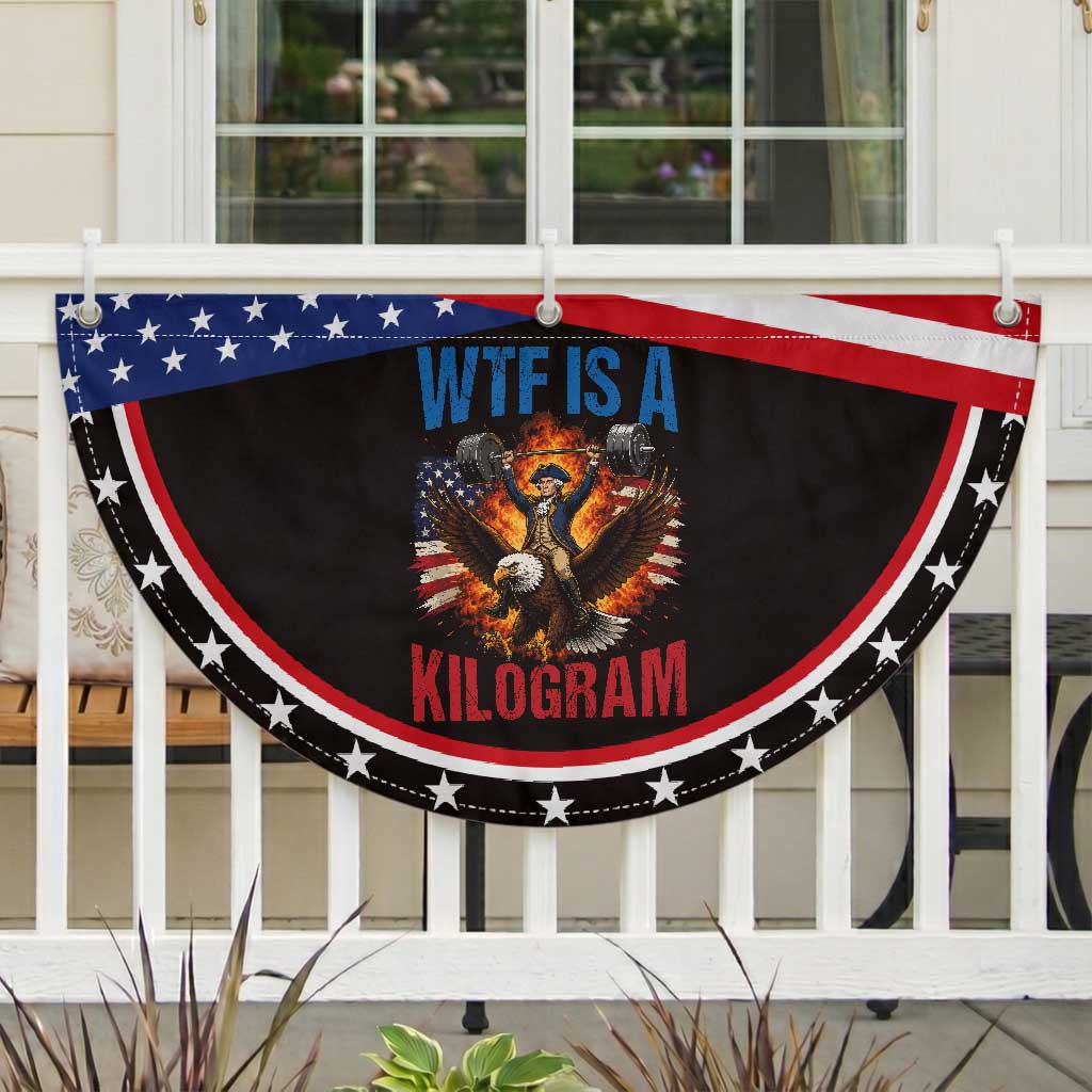 WTF Is A Kilogram Patriotic Fan Flag Funny George Washington 4th of July Gym Workout
