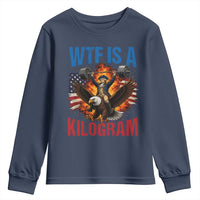 WTF Is A Kilogram Youth Sweatshirt Funny George Washington 4th of July Gym Workout