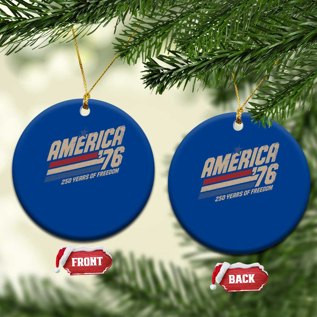 250th Anniversary USA America 76 Ceramic Ornament 250 Years Of Freedom 1776 2026 Retro