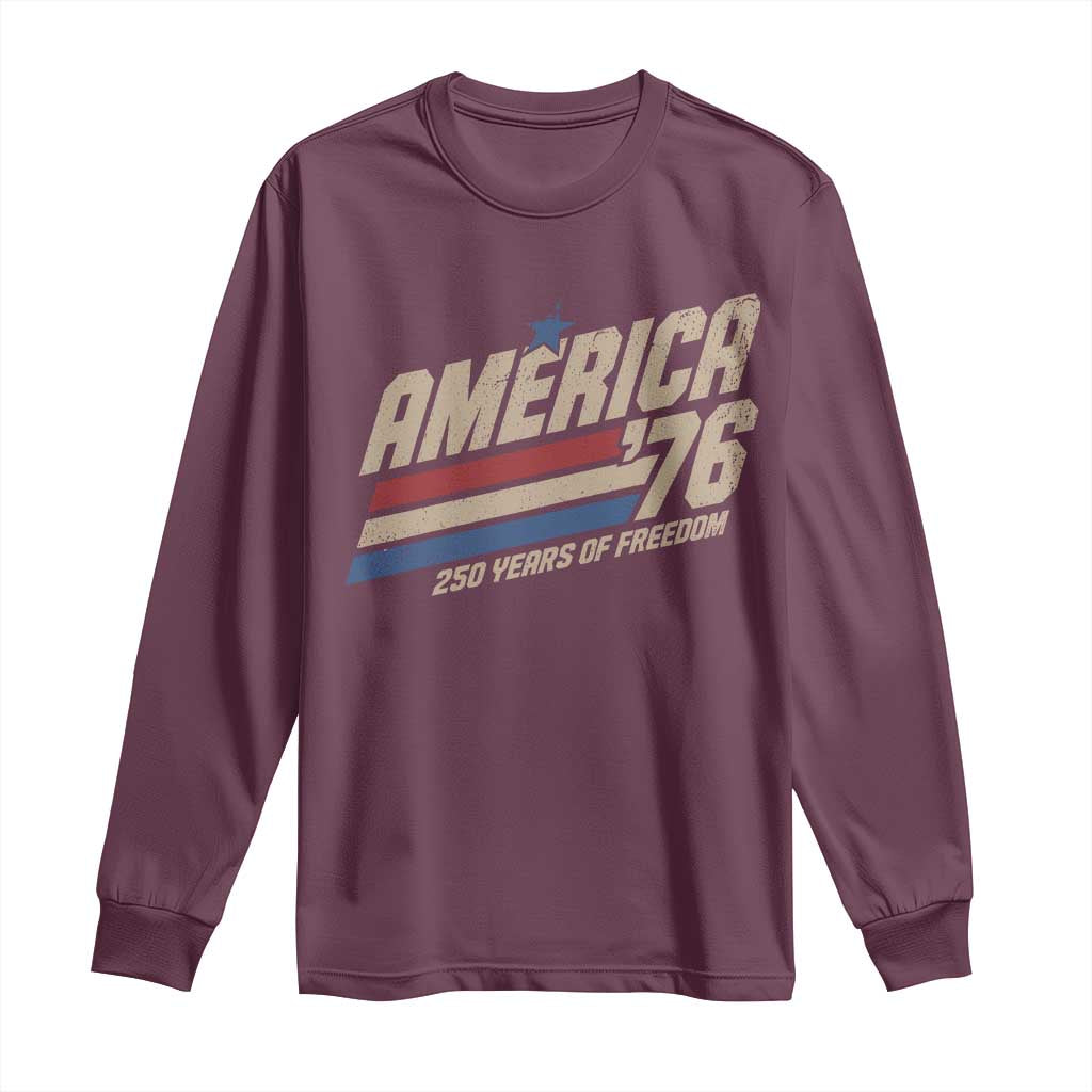 250th Anniversary USA America 76 Long Sleeve Shirt 250 Years Of Freedom 1776 2026 Retro