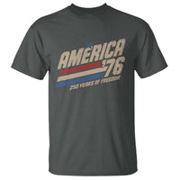 250th Anniversary USA America 76 T Shirt 250 Years Of Freedom 1776 2026 Retro