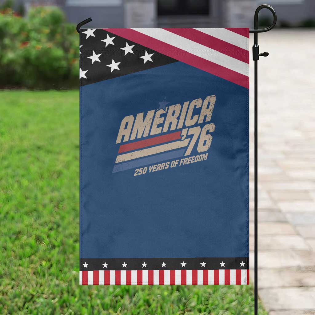 250th Anniversary USA America 76 Patriotic Garden Flag 250 Years Of Freedom 1776 2026 Retro