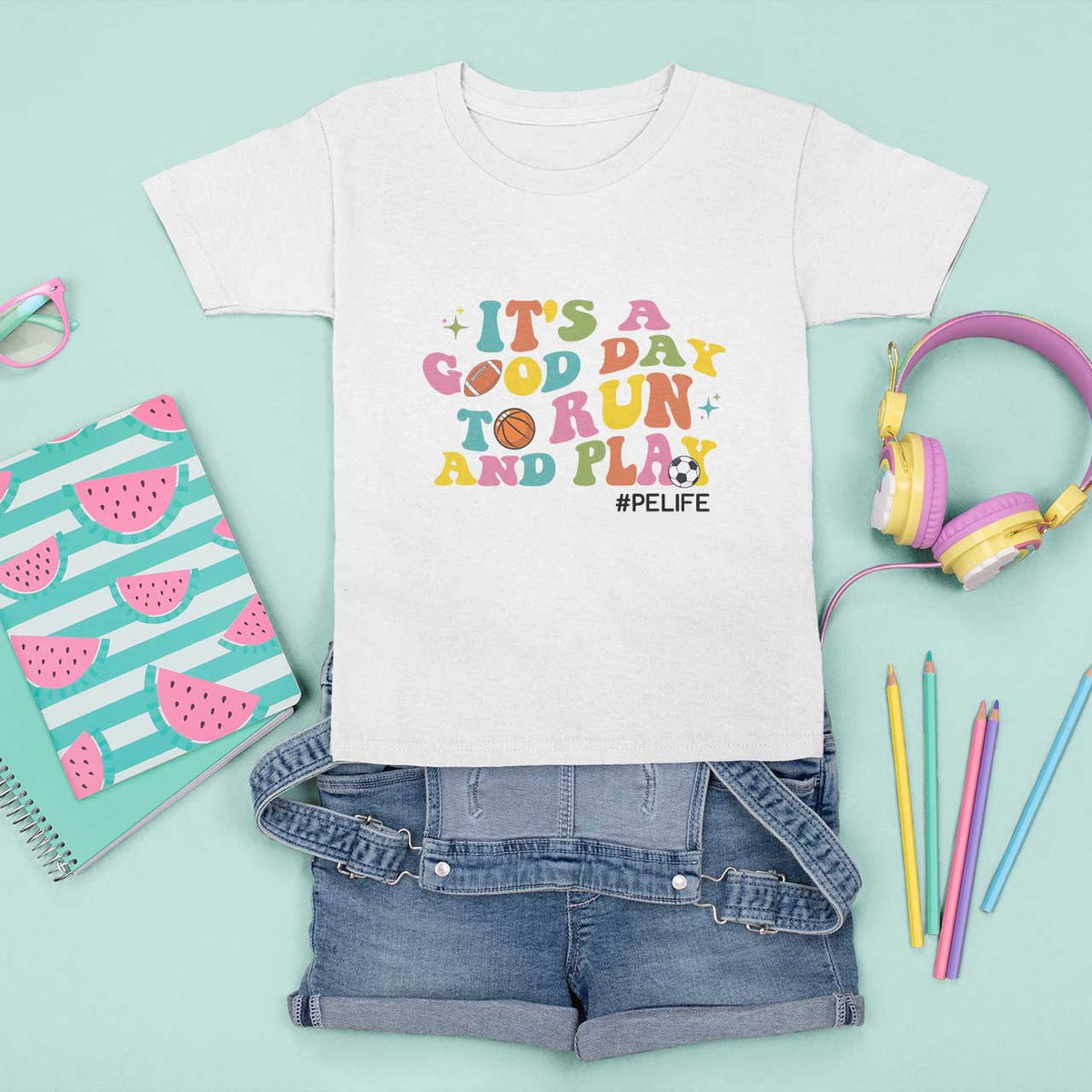 PE Teacher T Shirt For Kid It's A Good Day To Run And Play Physical Education Life - Wonder Print Shop