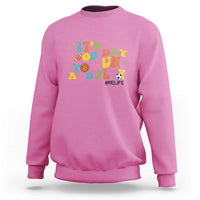 PE Teacher Sweatshirt It's A Good Day To Run And Play Physical Education Life - Wonder Print Shop