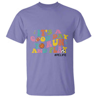 PE Teacher T Shirt It's A Good Day To Run And Play Physical Education Life - Wonder Print Shop