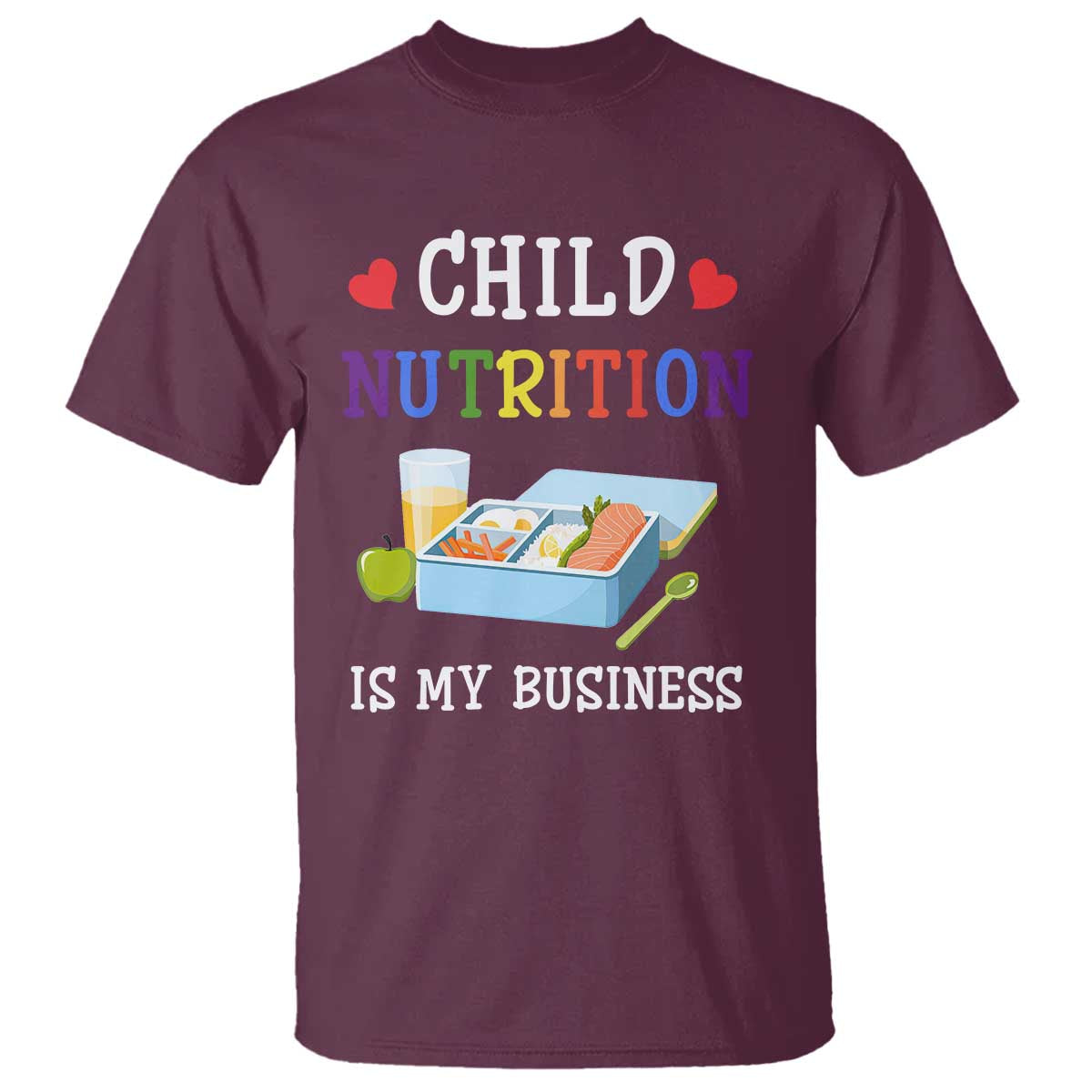 Lunch Lady T Shirt Child Nutrition Is My Business School Cafeteria - Wonder Print Shop