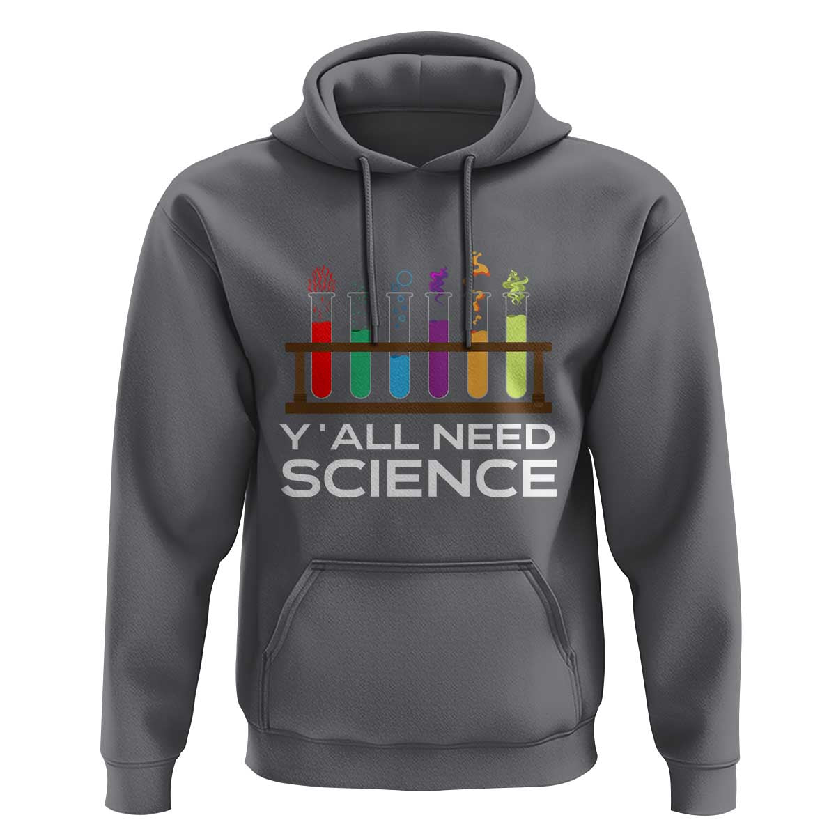 Y'all Need Science Hoodie Chemistry Biology Physics Teacher Student - Wonder Print Shop