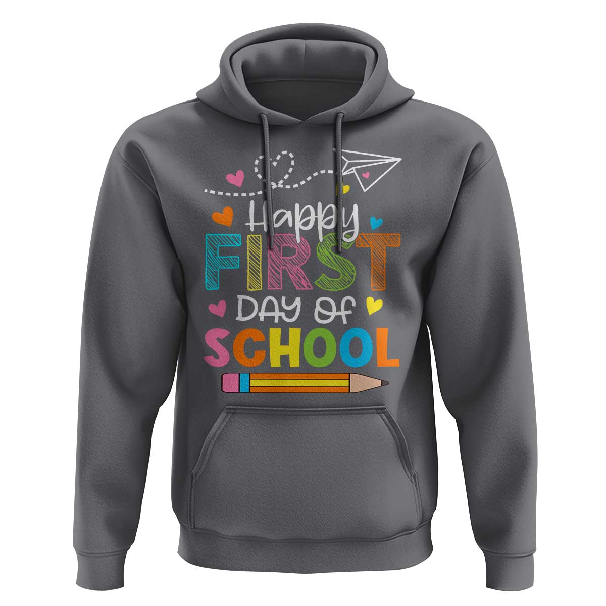 Happy First Day Of School Hoodie Cute Pencil Paper Plane Heart - Wonder Print Shop